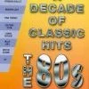 Wholesale 🧨 A Decade Of Classic Hits - The 80s DVD - Various Artists  🔔