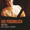 Cheap 🔔 Ivo Pogorelich - Recital DVD - Ivo Pogorelich  ⌛