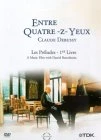 Promo 🌟 Entre Quatre-Z-Yeux - Claude Debussy DVD - Daniel Barenboim  🎉