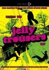 Hot Sale 😍 Jelly Trousers DVD - Unknown Artist 👏 1 Hot Sale 😍 Jelly Trousers DVD - Unknown Artist 👏