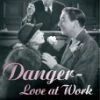 Top 10 😍 Danger - Love At Work DVD - Edward Everett Horton, John Carradine  😍