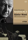 Top 10 ✔️ Gunter Wand - Anton Bruckner Symphony No. 8 DVD - Gunter Wand, NDR Sinfonieorchester  ✔️