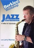 Top 10 👏 Jazz Expression DVD - Larry Monroe  🎉