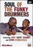 Outlet 🎉 Soul Of The Funky Drummers DVD - Clyde Stubblefield , John "Jab'O" Starks ⌛ 1 Outlet 🎉 Soul Of The Funky Drummers DVD - Clyde Stubblefield , John "Jab'O" Starks ⌛