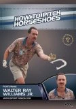 Best Pirce ❤️ How To Pitch Horseshoes DVD - Walter Ray Williams Jr. 🤩 1 Best Pirce ❤️ How To Pitch Horseshoes DVD - Walter Ray Williams Jr. 🤩