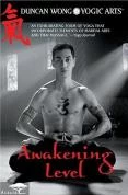 Budget 😍 Duncan Wong Yogic Arts - Awakening Level DVD - Duncan Wong  ⭐