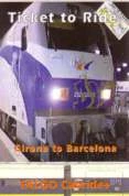 Wholesale ✔️ Ticket To Ride - Talgo Cab Ride - Girona To Barcelona DVD - Phyllis Watts  😀