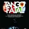 Best deal 🛒 Tango Fatal DVD - Oscar Martinez Pey, Sandy Brandauer 🔔