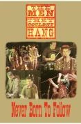 Best deal 🎁 The Men They Couldn't Hang - Never Born To Follow DVD - The Men They Couldn't Hang  ⌛