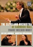 Best reviews of 🤩 The Cleveland Orchestra At Carnegie Hall DVD - Dorothea Röschmann, Franz Welser-Most 😍