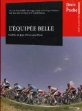 Top 10 🛒 L'Equipee Belle - Tour de France 2000 (A film by Jean-Christophe Rose) DVD -   ⭐