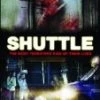 Best Sale 🧨 Shuttle DVD - Peyton List , Tony Curran 😍