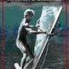 Top 10 ❤️ Wind Legends - The History Of Windsurfing DVD -   🤩