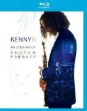 Budget 🎉 An Evening Of Rhythm & Romance Blu Ray - Kenny G ✨ 1 Budget 🎉 An Evening Of Rhythm & Romance Blu Ray - Kenny G ✨