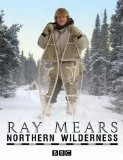 Outlet ✔️ Ray Mears Northern Wilderness DVD - Ray Mears  ⌛