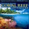 Brand new 😍 IMAX Coral Reef Adventure Blu Ray - Liam Neeson (narration)  🌟