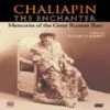 Budget 🔔 Chaliapin; The Enchanter - Memories of the Great Russian Bass DVD -   👏