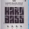 Brand new 🔔 Hard Bass 2012 The Live Registration (DVD+Bluray) DVD - The Pitcher, Wildstylez 🔥