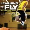 Deals ❤️ Learning To Fly - Learning To Play Above The Rim DVD - Kadour Ziani  🛒