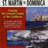 Top 10 ⌛ Cruising The Leeward Islands Of The Caribbean - St. Martin To Dominica DVD -   💯