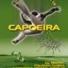 Top 10 ✔️ Basic Techniques of Capoeira DVD -   ⌛