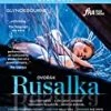 Outlet 🎉 Dvorak: Rusalka Blu Ray -   🔔