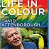 Brand new ✨ Life in Colour with David Attenborough Blu Ray -   ⭐