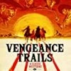 Brand new 🛒 Vengeance Trails (4-Disc Standard Special Edition) Blu Ray -   🧨